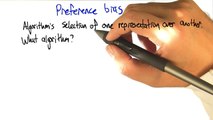 Preference Bias - Georgia Tech - Machine Learning