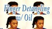Natural Hair: Dry Detangling with Oil