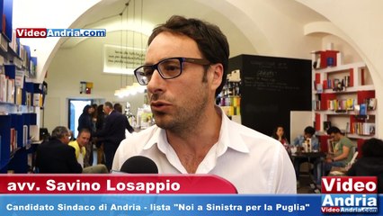 Savino Losappio: "siamo l'unica lista a sinistra e l'unica alternativa valida a Giorgino"