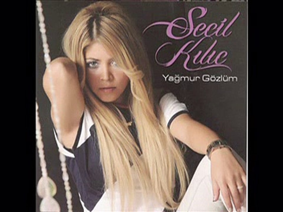 Seçil Kılıç - Gözlerin