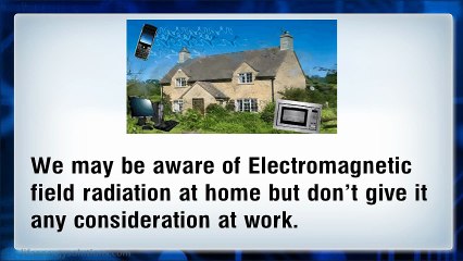 Electro-magnetic fields in the workplace