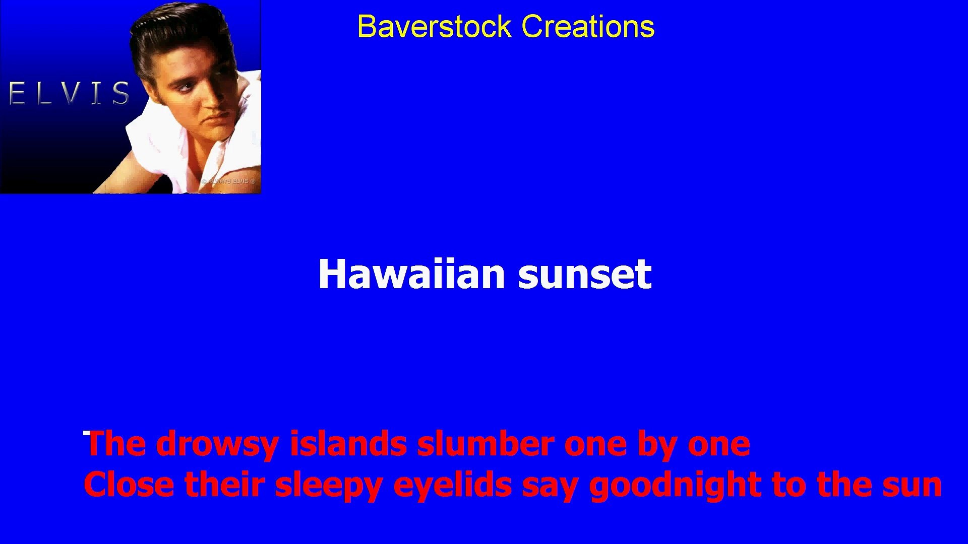 ⁣Hawaiian Sunset - Elvis Presley