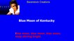 Blue Moon Of Kentucky - Elvis Presley