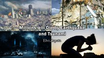 Millions will Die by Earthquake and Tsunami - Elvi Zapata