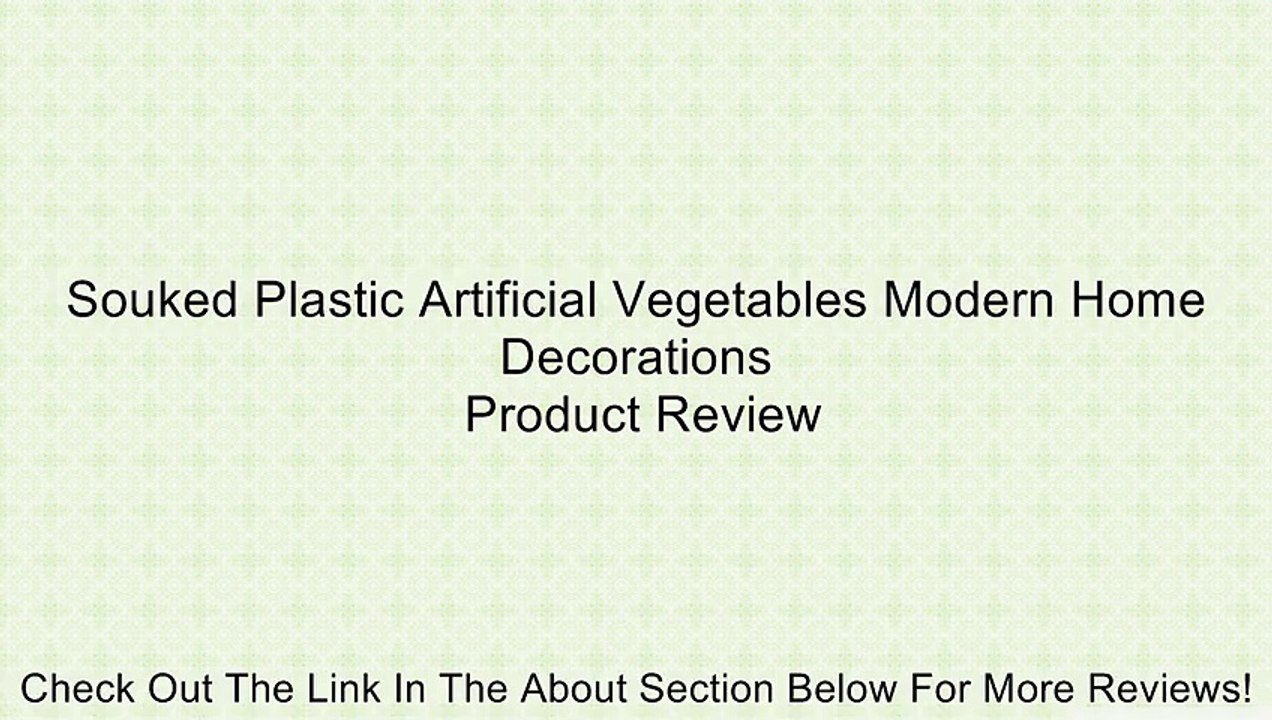 Souked Plastic Artificial Vegetables Modern Home Decorations Review