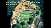 Sigiriya -- ( The Lions Rock ) The 8th wonder of the World