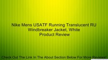 Nike Mens USATF Running Translucent RU Windbreaker Jacket, White Review