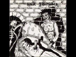 Sick Things - The Legendary Sick Things EP (1983)