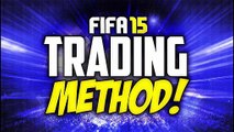 FIFA 15 TRADING METHOD easy coins