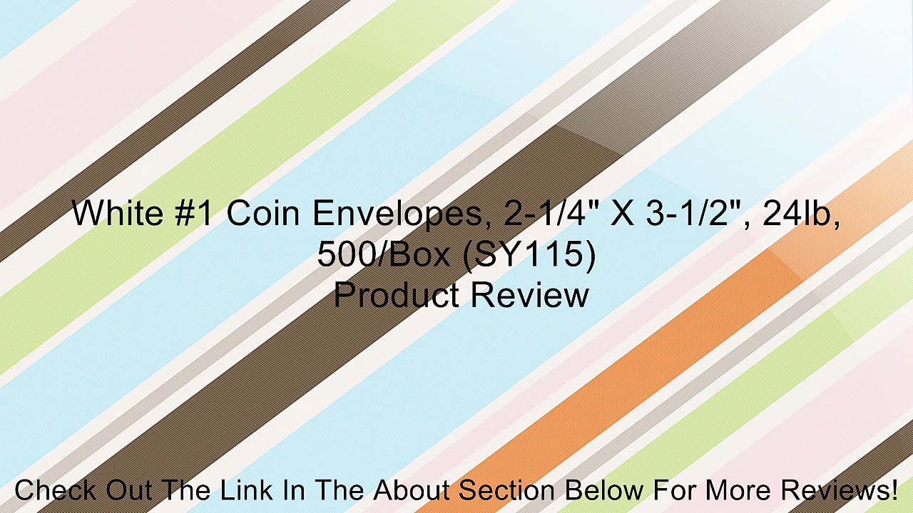 White #1 Coin Envelopes, 2-1/4" X 3-1/2", 24lb, 500/Box (SY115) Review