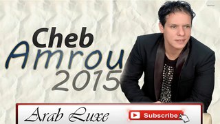 Cheb Amrou 2015 Jani Message