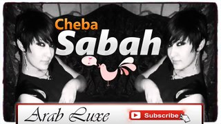 Cheba Sabah 2015 Jibou Raki