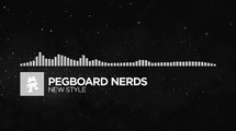 [Electronic] - Pegboard Nerds - New Style [Monstercat Release]