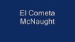 Impactante cometa McNaught