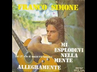 Franco Simone   Mi Esplodevi Nella Mente