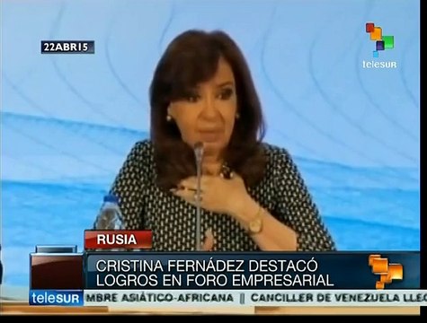 Moscú: Cristina Fernández encabeza foro empresarial Argentina-Rusia