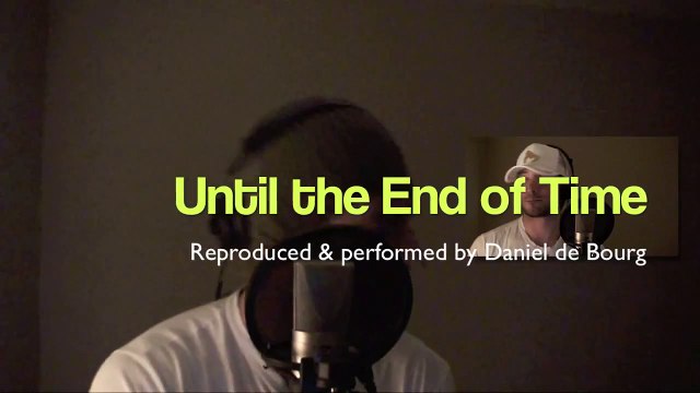 JUSTIN TIMBERLAKE - UNTIL THE END OF TIME - Daniel de Bourg cover