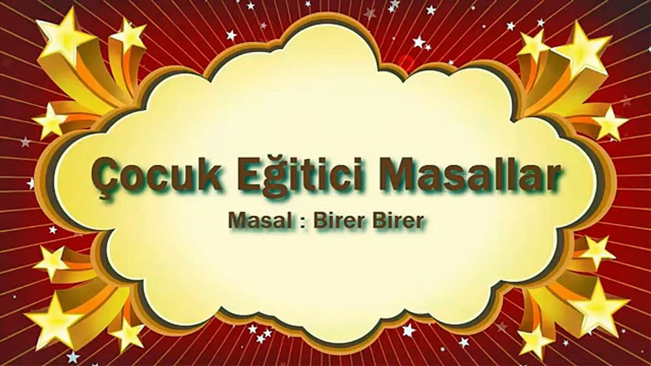 Birer Birer - EĞİTİCİ SESLİ ÇOCUK MASALLARI(360p_H.264-AAC)
