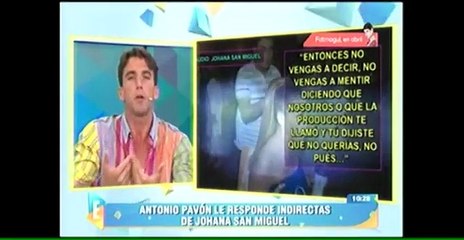 Antonio Pavón a Johanna San Miguel: "No soy mitómano"