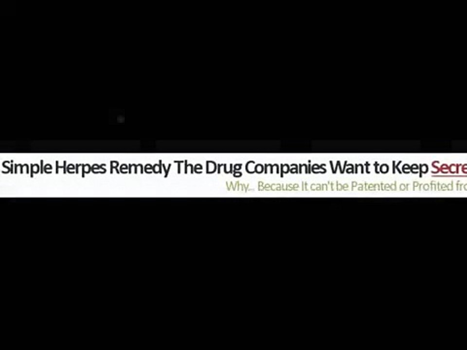 ★ Get Rid Of Herpes ► Discover The Secret Treatment for Herpes ★