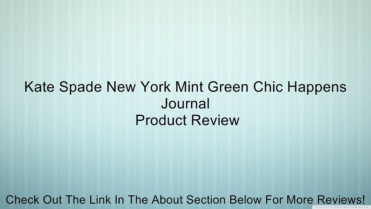 Kate Spade New York Mint Green Chic Happens Journal Review