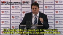 Neocons offered BNP bribe *IN 2007* to keep quiet - Nick Griffin in 2013