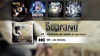SOPRANO - CHÂTEAUX DE SABLE FEAT. AWA IMANI (AUDIO OFFICIEL)