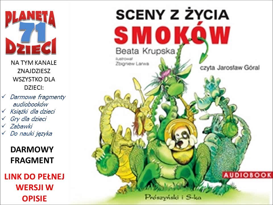 SCENY Z ŻYCIA SMOKÓW czyta Jarosław Góral – Beata Krupska (audiobook, bajki dla dzieci)