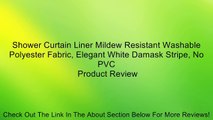 Shower Curtain Liner Mildew Resistant Washable Polyester Fabric, Elegant White Damask Stripe, No PVC Review