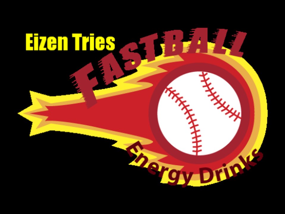 Eizen Tries Fastball Energy Drinks