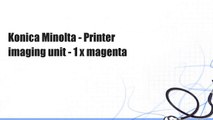 Konica Minolta - Printer imaging unit - 1 x magenta