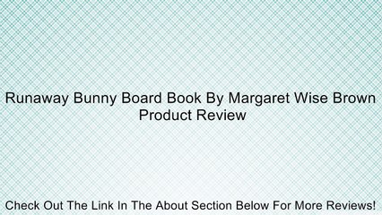 Runaway Bunny Board Book By Margaret Wise Brown Review
