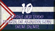 RANDOM: 10 cosas que todo hincha de Alianza Lima debe saber