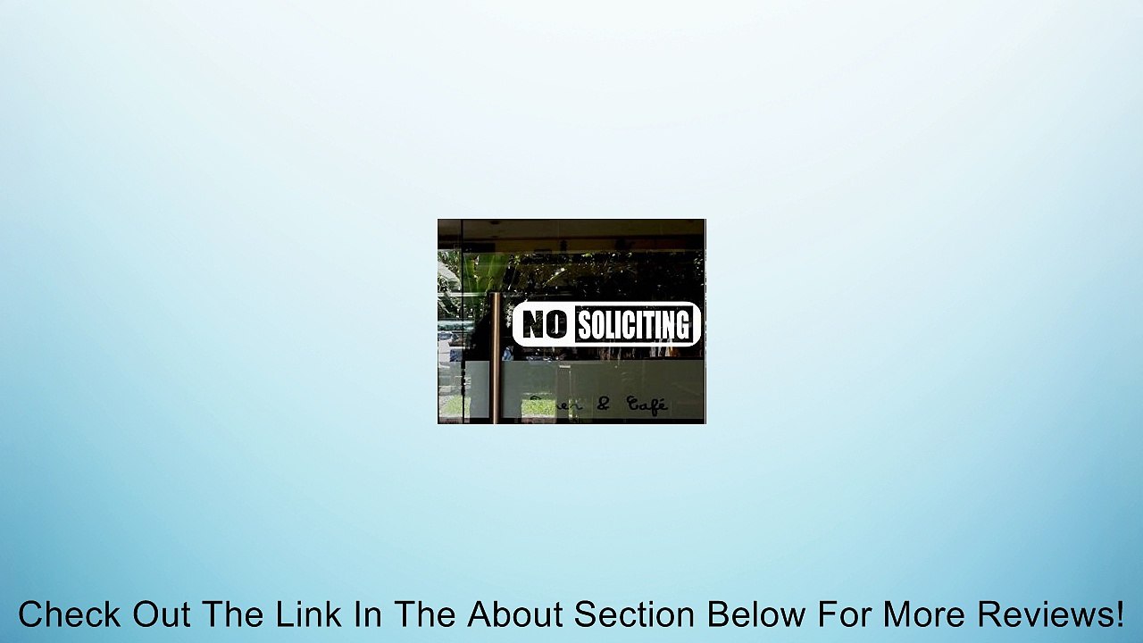 StickerLoaf Brand NO SOLICITING Door Sign WINDOW DECAL BUSINESS SHOP Storefront VINYL DOOR SIGN COMPANY restaurant cafe bakery grocery bar night club florist salon Review