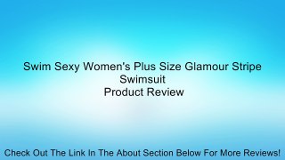 Swim Sexy Women's Plus Size Glamour Stripe Swimsuit Review