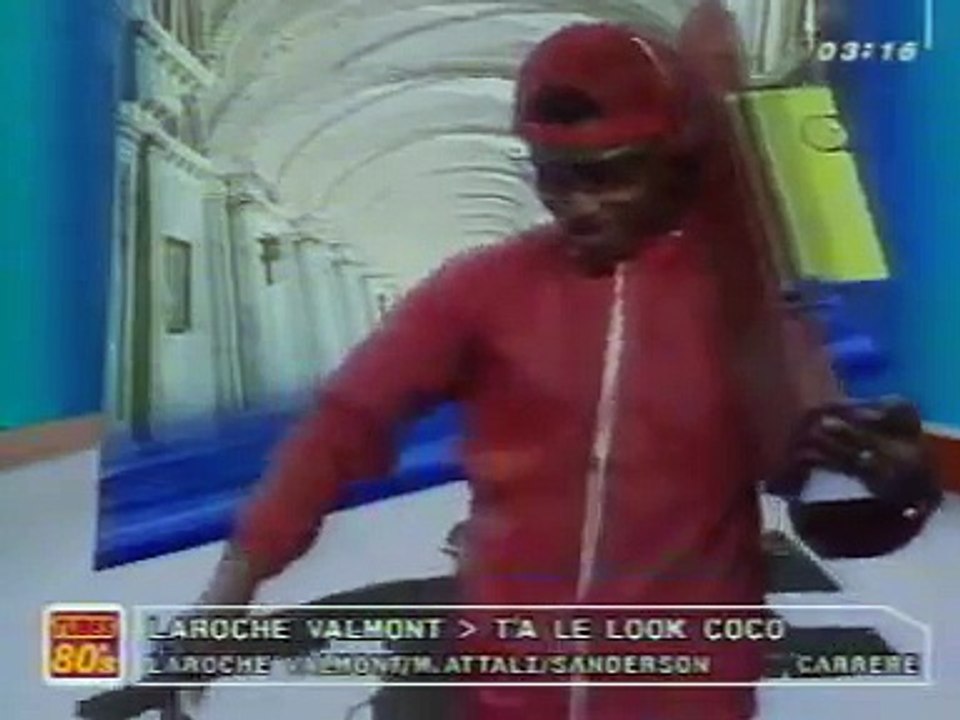 Laroche Valmont - T'As Le Look Coco