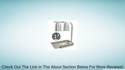 UniWorld Stainless Steel Food Heating Lamp Dual Bulb ETL Approved UHL-500C Review
