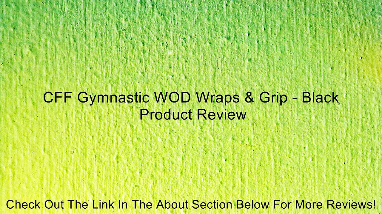 CFF Gymnastic WOD Wraps & Grip - Black Review
