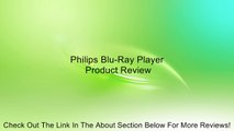 Philips Blu-Ray Player Review