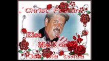 Christ Fablian - Kiss me once Kiss me twice !!!