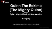 Dylan Night - Quinn The Eskimo (The Mighty Quinn) (E) - (Manfred Mann Version)