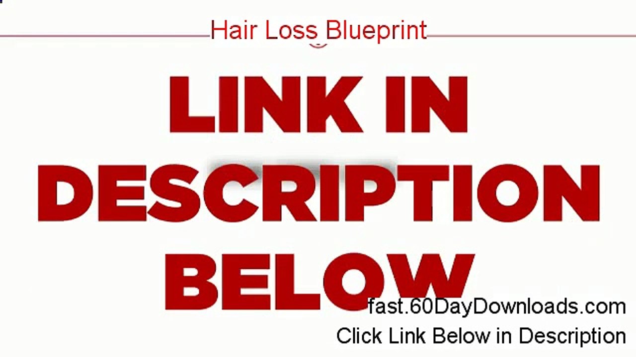 Access Hair Loss Blueprint free of risk (for 60 days)
