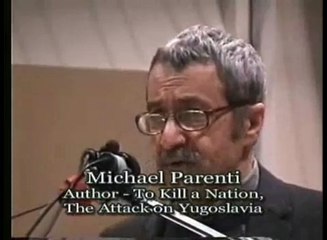 NWO - Michael Parenti debunks New World Order and U.S. war on Yugoslavia  1/8