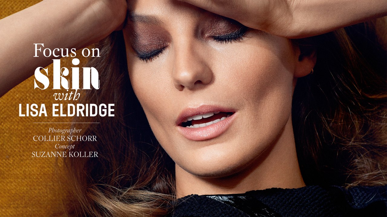 Focus on Skin with Lisa Eldridge
