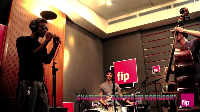 Charles X : Danger Mr Robinson live @ FIP