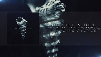 Of Mice & Men - Public Service Announcement