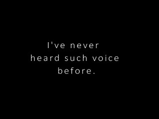 One of the amazing Voices I've ever heard