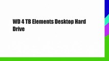 WD 4 TB Elements Desktop Hard Drive