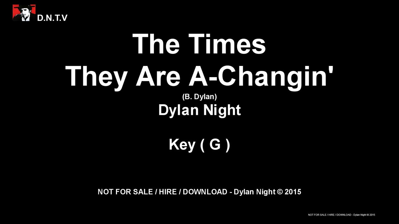 Dylan Night - The Times They Are A-Changin' (G) (Instrument Version)