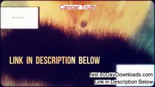 Cancer Truth Review 2014 - honest video testimonial